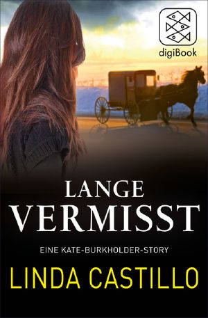 [Kate Burkholder 4.50] • Lange vermisst